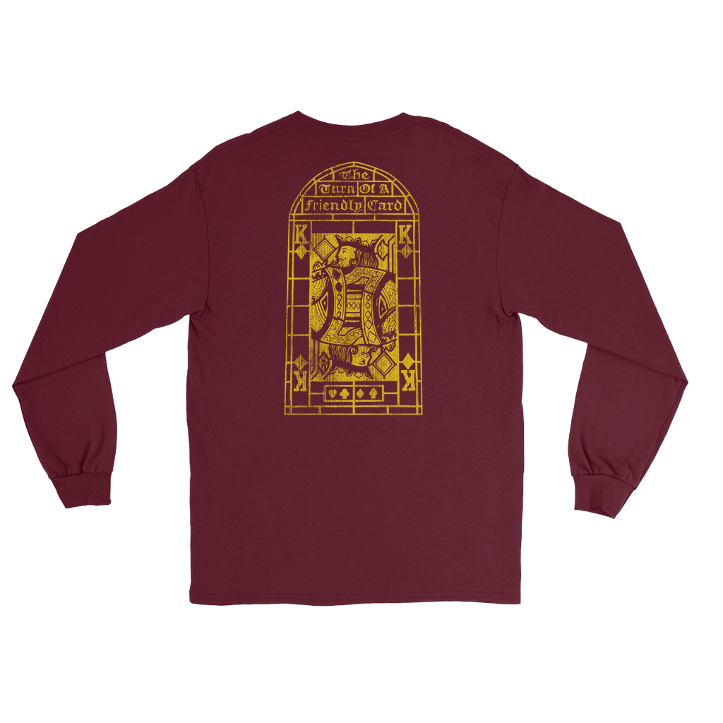 The Turn of A Friendly Card Long Sleeve Shirt (Black or Maroon